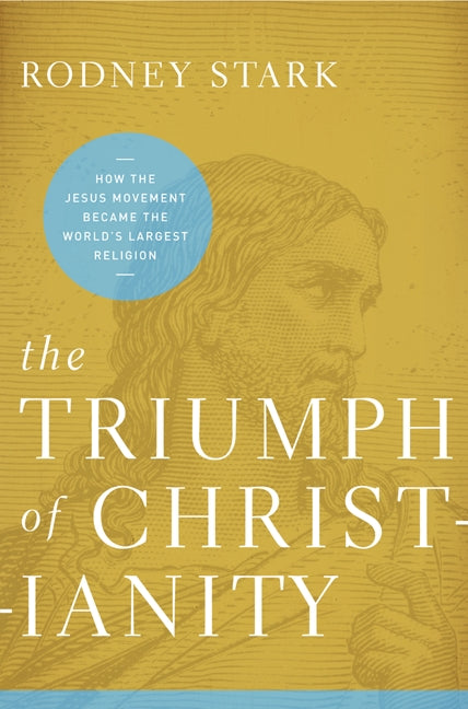 The Triumph of Christianity