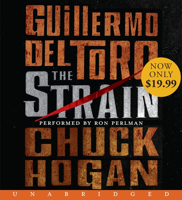 The Strain: Book One of The Strain Trilogy