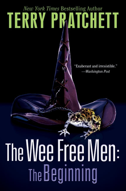 The Wee Free Men: The Beginning: The Wee Free Men and A Hat Full of Sky
