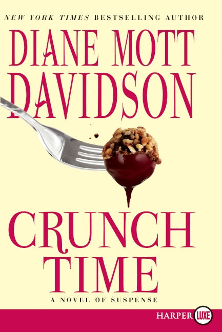 Crunch Time: A Novel of Suspense