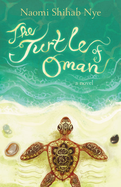 The Turtle of Oman: A Novel