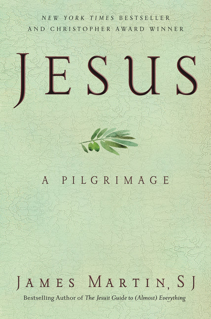 Jesus: A Pilgrimage