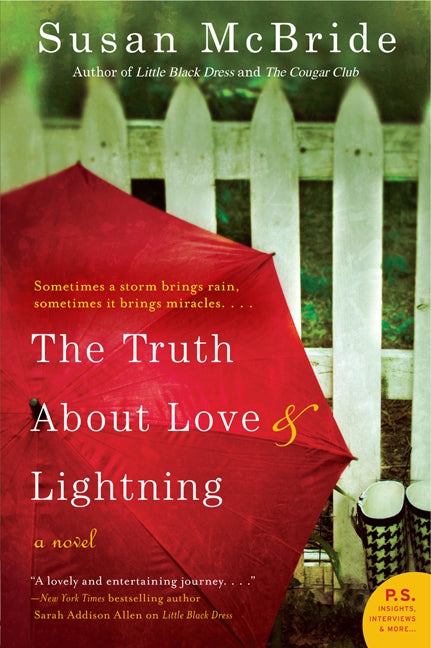 The Truth About Love and Lightning: A Novel
