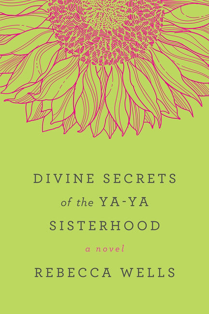 Divine Secrets of the Ya-Ya Sisterhood