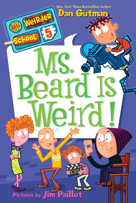 My Weirder School #5: Ms. Beard Is Weird!