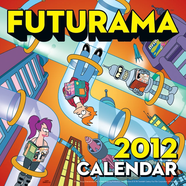 The Futurama 2012 Wall Calendar