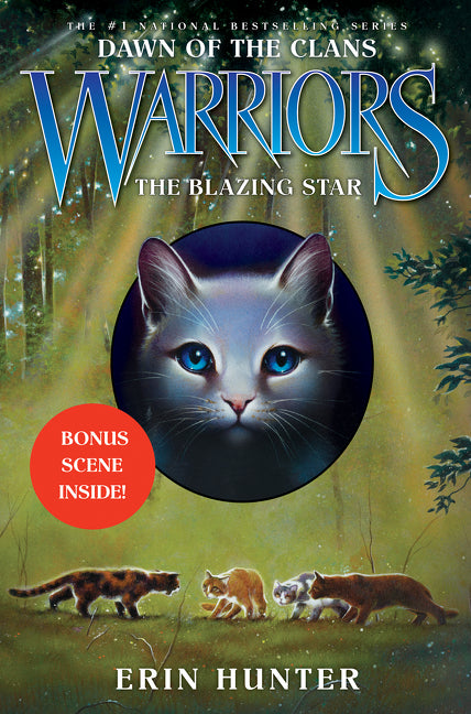 Warriors: Dawn of the Clans #4: The Blazing Star