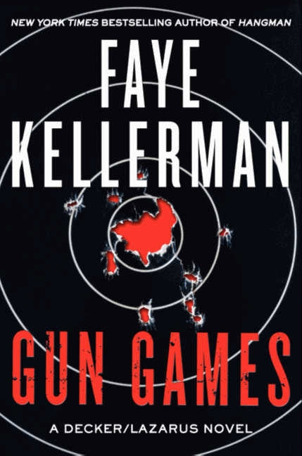 Gun Games: A Decker/Lazarus Novel