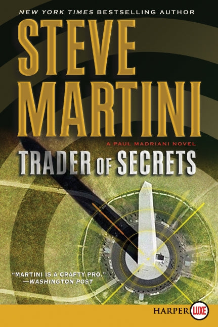 Trader of Secrets: A Paul Madriani Novel