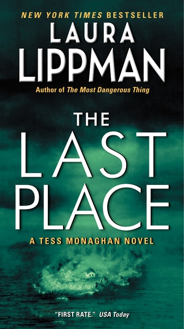 Last Place: A Tess Monaghan Novel
