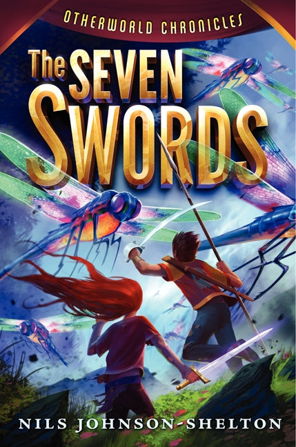 Otherworld Chronicles #2: The Seven Swords