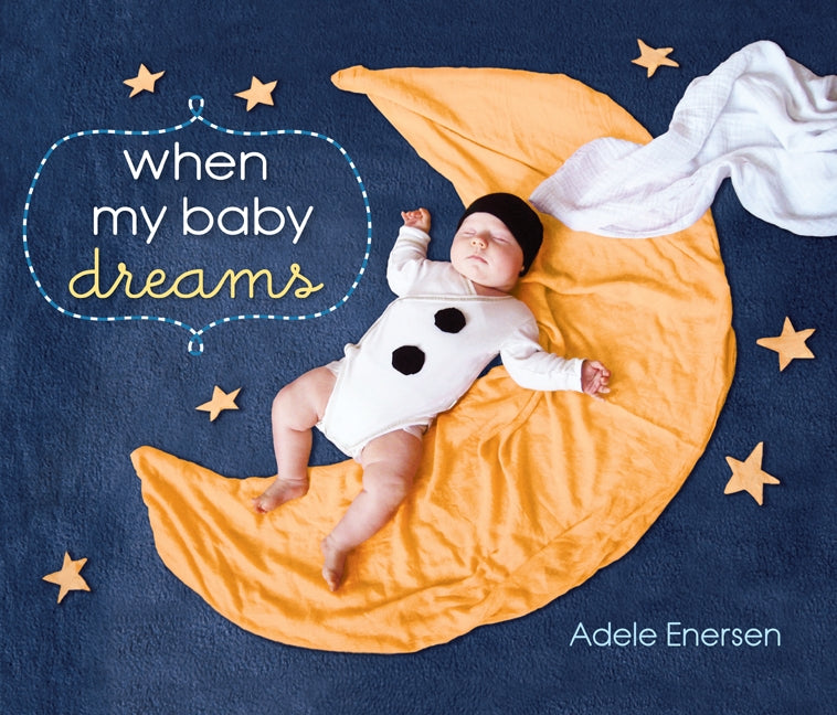 When My Baby Dreams
