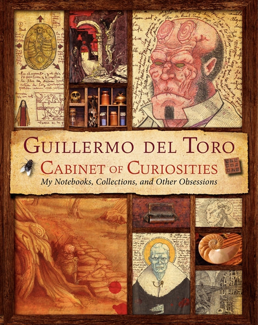 Guillermo del Toro Cabinet of Curiosities