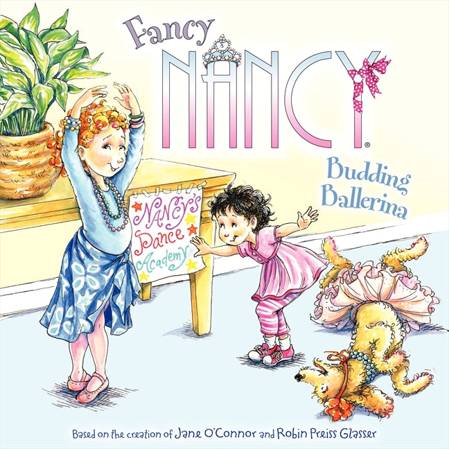 Fancy Nancy: Budding Ballerina