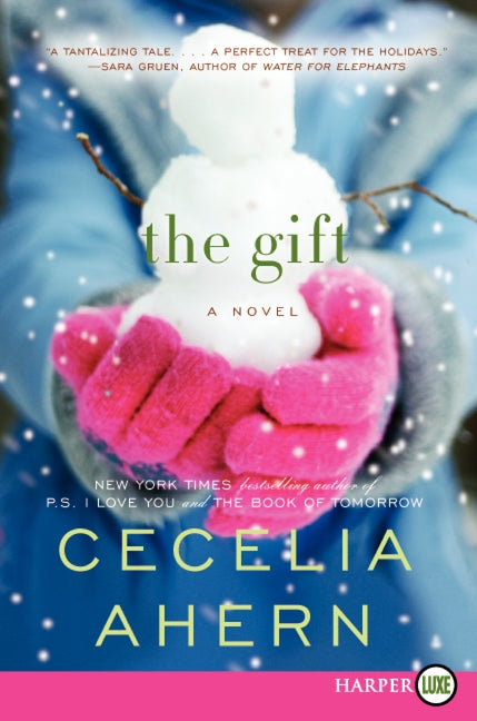 The Gift: A Novel