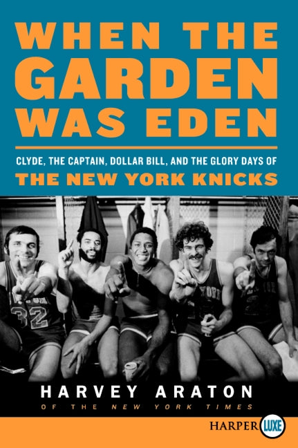 When the Garden Was Eden