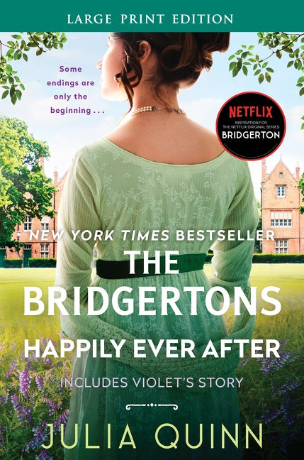 The Bridgertons: Happily Ever After: Bridgertons