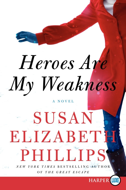 Heroes Are My Weakness: A Novel