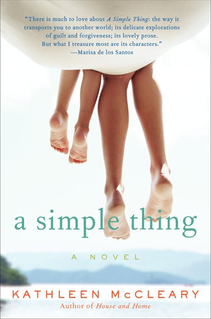 A Simple Thing: A Novel