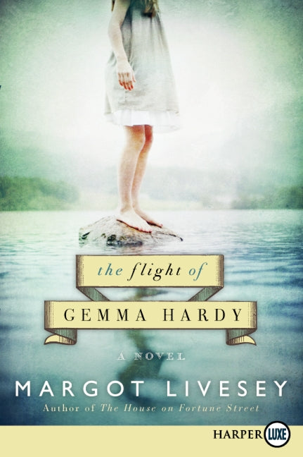 The Flight of Gemma Hardy: A Novel