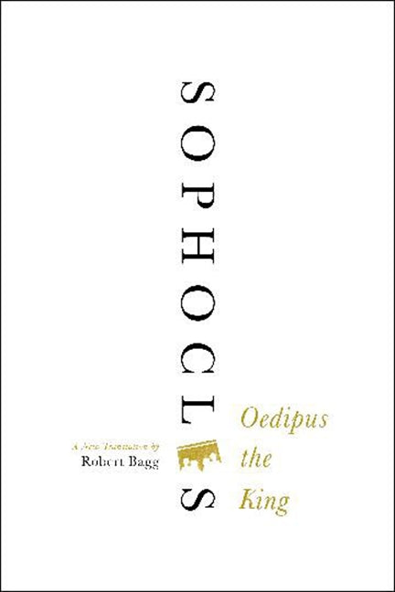 Oedipus the King: A New Translation