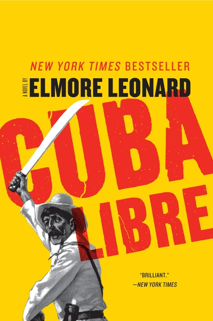 Cuba Libre: A Novel