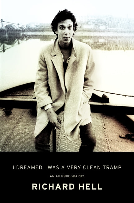 I Dreamed I Was a Very Clean Tramp