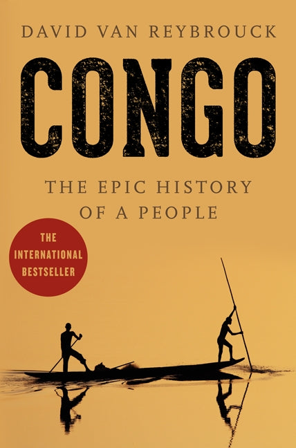 Congo: The Epic History of a People