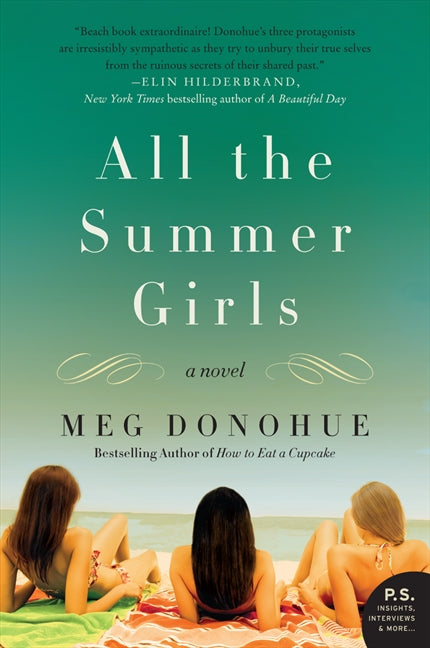 All the Summer Girls: A Novel