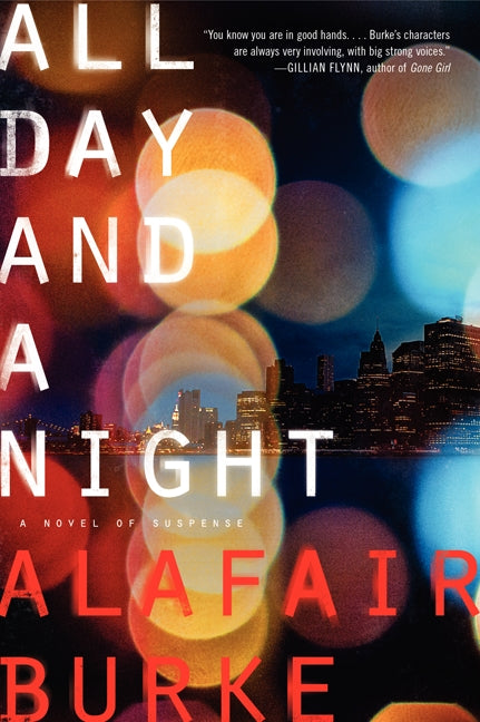 All Day and a Night: A Novel of Suspense