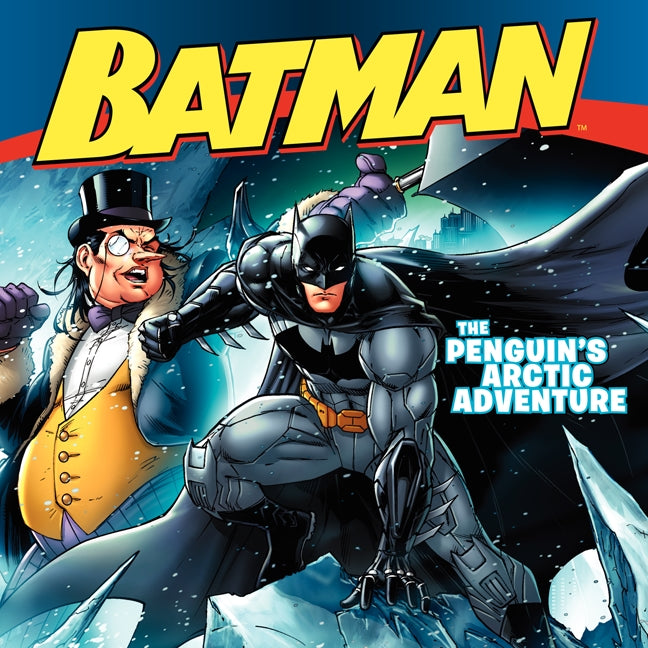 Batman Classic: The Penguin's Arctic Adventure