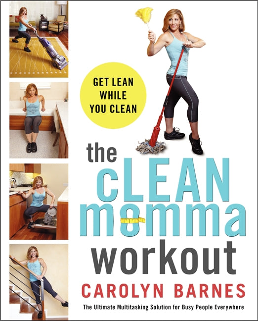 The cLEAN momma workout