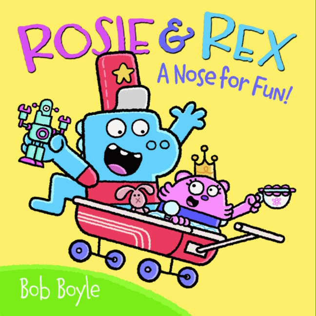 Rosie & Rex: A Nose for Fun!