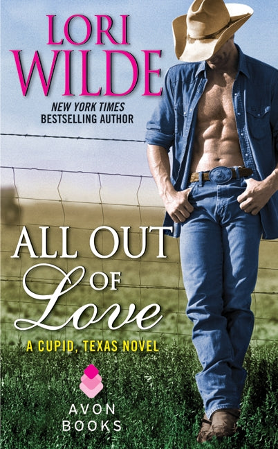 All Out of Love: A Cupid, Texas Novel