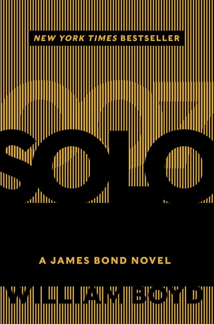 Solo: A James Bond Novel