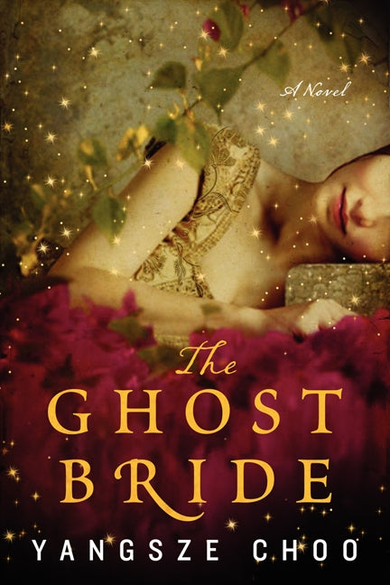 The Ghost Bride: A Novel