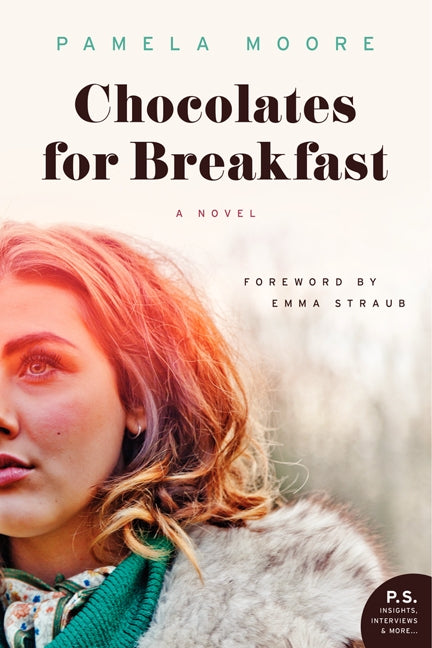 Chocolates for Breakfast: A Novel