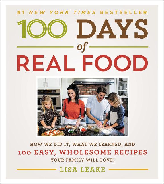 100 Days of Real Food