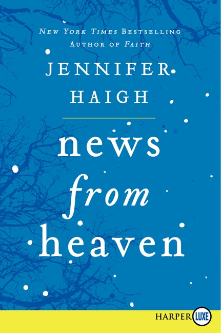 News from Heaven