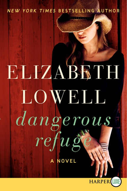 Dangerous Refuge: A Novel