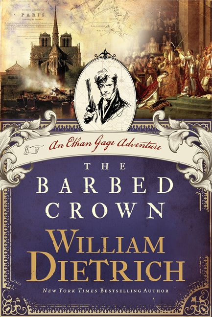 The Barbed Crown: An Ethan Gage Adventure