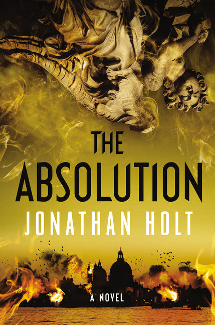 The Absolution: A Novel
