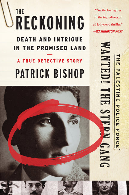 The Reckoning: Death and Intrigue in the Promised Land--a True Detective Story