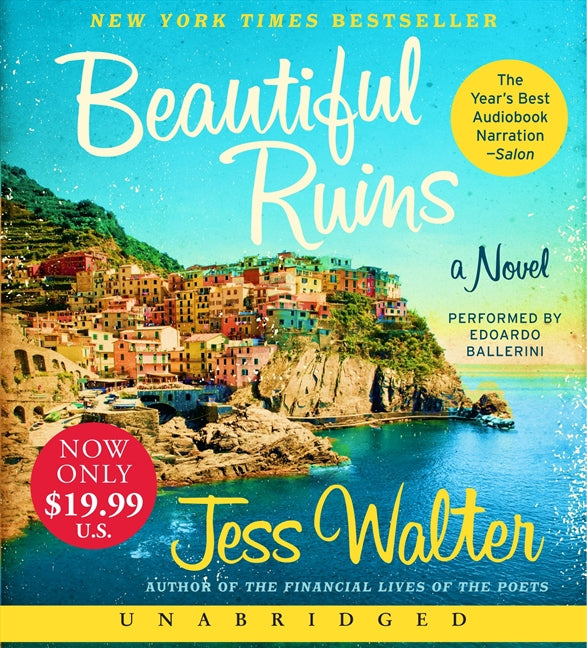 Beautiful Ruins: A Novel