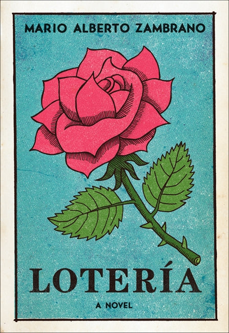 Loteria: A Novel