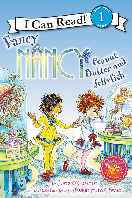 Fancy Nancy: Peanut Butter and Jellyfish