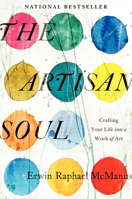 The Artisan Soul