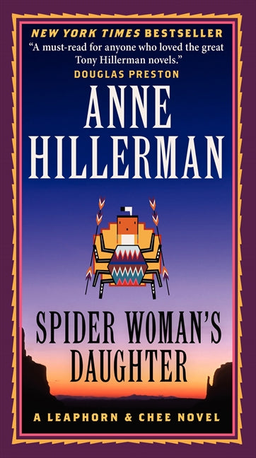 Spider Woman's Daughter: A Leaphorn, Chee & Manuelito Novel