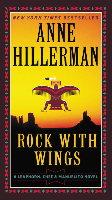Rock with Wings: A Leaphorn, Chee & Manuelito Novel