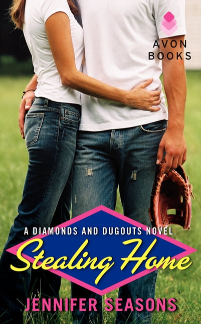 Stealing Home: A Diamonds and Dugouts Novel